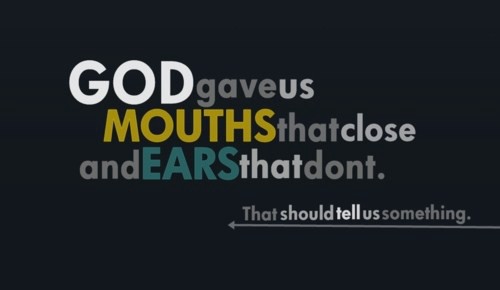 Image result for he who talks less gets listened to more